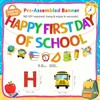 Happy First Day of School Banner – Pre-Strung Glitter Back