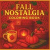 Fall Nostalgia: Cozy Fall Coloring Book for Adults and Children