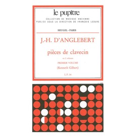 Anglebert d: Pieces de Clavecin (Lp54)/Volume 1