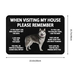 When Visiting My House Please Remember Siberian Husky Indoor Doormat Durable Welcome Front Door Mats Entryway Rugs Non-Slip Absorbent Area Rugs Resist Dirt Carpet for Room Decor 16*24in/40*60cm