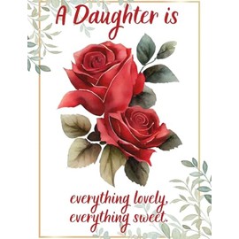 Happy Valentine's Day Greeting Card To A Beautiful Wonderful Daughter - Pink Flowers and Hearts Design