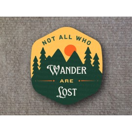 Prescott Sticker Company Not All Who Wander Are Lost Vinyl Window Laptop Bumper Sticker Decal - 7 Inch