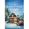 Once Upon a Christmas Carol: A Christmas Novella
