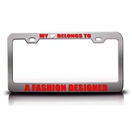 Custom Brother - My Heart Belongs to A Fashion Designer Career Occupations Metal Car SUV Truck License Plate Frame Ch k18