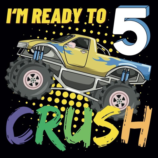 I'm Ready to Crush 5: 5th Birthday Guest Book Design