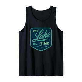 It's Lake Time Summer Art For Men Women Boating Lake Life Tank Top