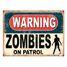 Shawprint Warning Zombies On Patrol Funny Metal Signs Father's Day Home Pub Indoor & Outdoor Garden Bar Garage Vintage Wall Plaque Man Cave Gift Retro (A3)