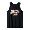 Growing happiness daily Motivational Quote tee tw Tank Top