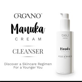 beU by Organo Manuka Cream Cleanser: Cleanse, Hydrate and Nourish your Skin- Removes impurities without drying skin, Restores Suppleness and Softness- 3.4 fl oz / 100 mL