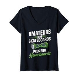 Womens Hoverboarding Pros Ride Hoverboard One Wheel Hoverboard V-Neck T-Shirt