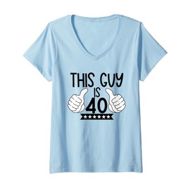 Womens This Guy is 40 - Birthday Joke Retro V-Neck T-Shirt