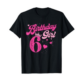 6th Birthday Girl Crown 6 Years Old Bday T-Shirt