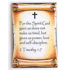 2 Timothy 1:7 Bible Verse Fridge Magnet (2.5 x 3.5 inches)