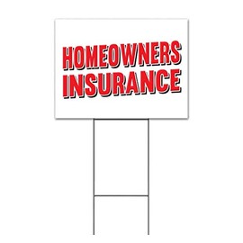 Homeowners Insurance (18" x 24") Yard Sign, Quantity Discounts, Multi-Packs, Includes Metal Step Stake, Bandit, New, Advertising, USA