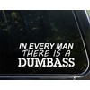 in Every Man There is A Dumba$$ - 8-3/4" x