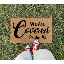We Are Covered Psalm 91 Doormat - 3 Size Options - Faith Based Welcome Mat for Entryway or Porch - Christian Home Decor Coir Rug Indoor Outdoor Front Door Mat