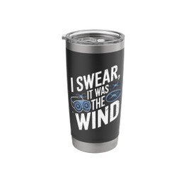 I Swear It Was The Wind - Funny FPV Drone Stainless Steel Insulated Tumbler