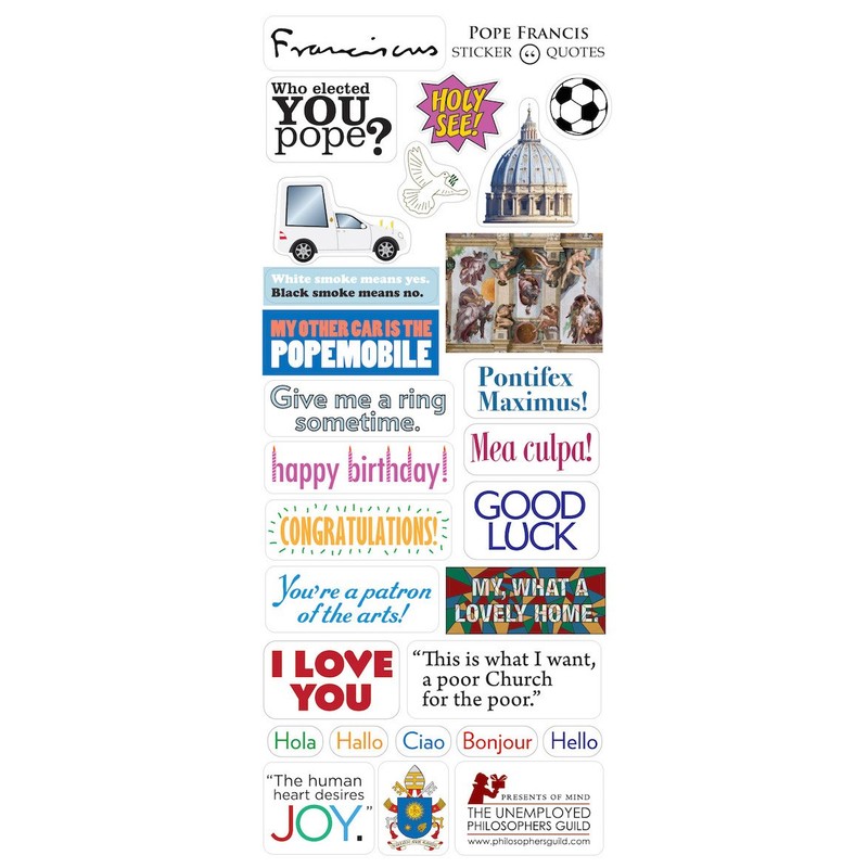 Unemployed Philosophers Guild Pope Francis Quotable Notable from The Die