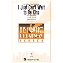Hal Leonard I Just Can't Wait to Be King (from The Lion King) Discovery Level 2 VoiceTrax CD Arranged by Jill Gallina