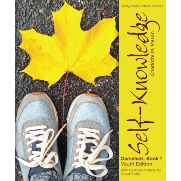 Self-Knowledge (Annotated Youth Edition): Ourselves, Book 1