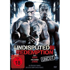 Undisputed III: Redemption - Uncut