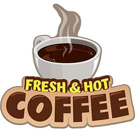 Fresh HOT Coffee 16" Concession Decal Sign cart Trailer Stand Sticker Equipment
