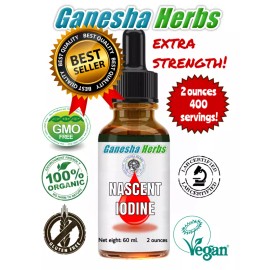 Ganesha Herbs NASCENT IODINE 400 SERVINGS per bottle 2 OUNCES! ORGANIC!  HIGHEST POTENCY!