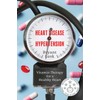  Heart Disease & Hypertension: Vitamin Therapy for a Healthy Heart