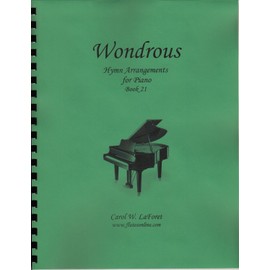 Church Hymn Arrangements for Piano WONDROUS Offertory Worship Book #21
