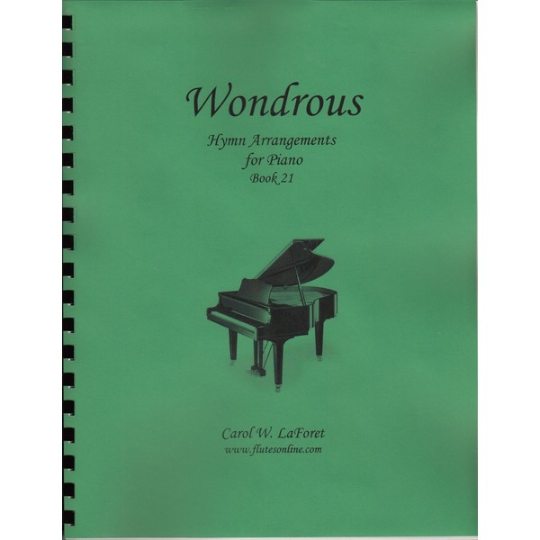 Church Hymn Arrangements for Piano WONDROUS Offertory Worship Book #21