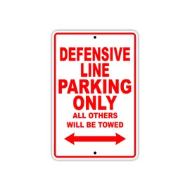 Defensive Line Football Player Parking Only Gift Decor Garage Aluminum Sign 8"X12"