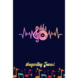 Musical Note heartbeat Disco Music Producer Songwriting Journal: Songwriter's Journal Blank Sheet Music (Diary, Notebook), Book Music Gifts For Women Men Kid Teen - 100 Pages 6x9 in