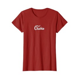 CHICKIE T-Shirt