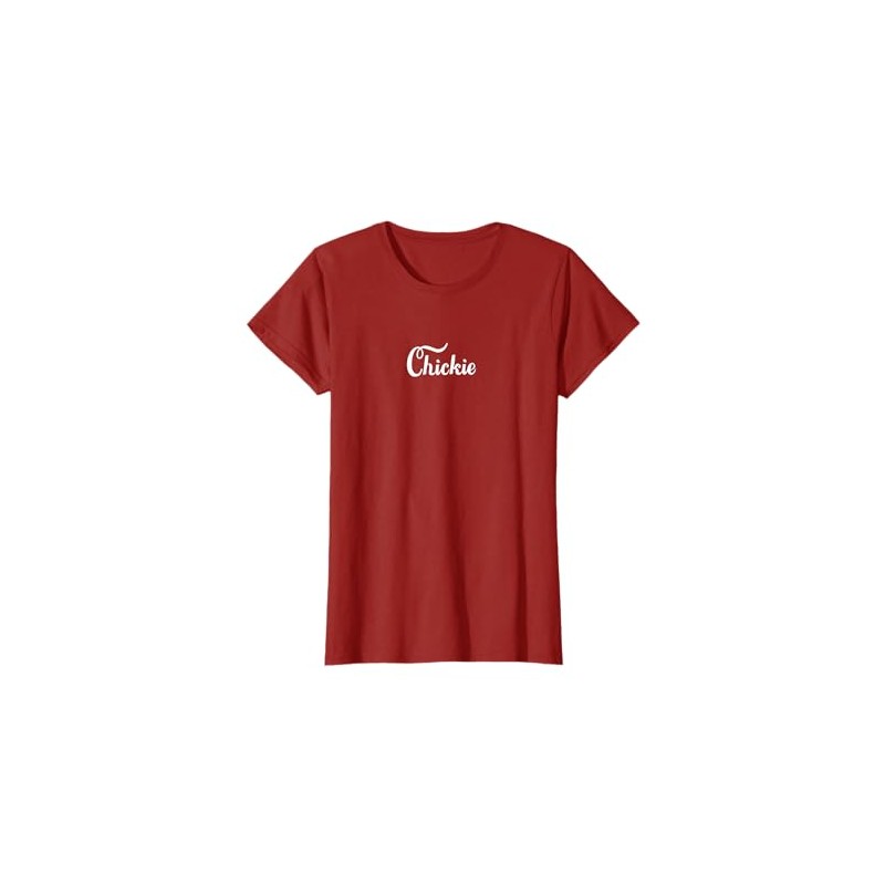 CHICKIE T-Shirt