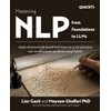 Mastering NLP from Foundations to LLMs: Apply advanced rule-based techniques