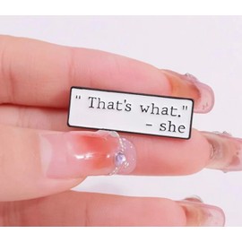 That's What She Said Funny Phrase Humor Joke Michael Scott The Office Dunder Mifflin Comedy TV Show 1.2" Enamel Pin Badge