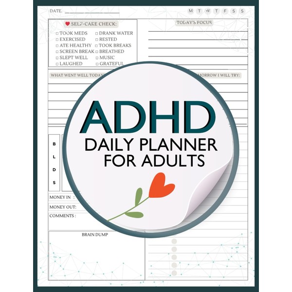 ADHD Daily Planner for Adults: Includes Monthly Goal Setting, Weekly