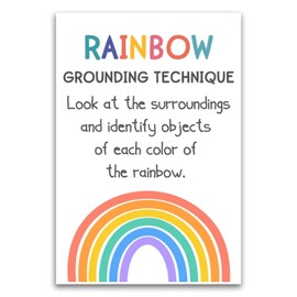 Rainbow Grounding Technique Poster - Classroom Poster For Teachers Therapy Grade School Highschool - 12 x 18 Inch Unframed Poster - Premium Poster On 100lb Gloss Paper - Printed In The USA FHJP1428