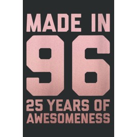 25Th Birthday Gift Man Woman 25 Year Old Son Daughter 1996: Weekly Planner Journal: Notebook Planner,To Do List, Weekly Organizer (6" x9")