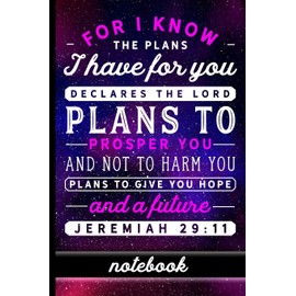Jeremiah 29:11: Christian Bible Verse Notebook - 100 Page Double Sided College Ruled Journal - Great To Use As A Prayer Journal Or To Take Church ... Purple Night Sky & Pink And White Font