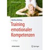 Training emotionaler Kompetenzen: Extras Online (Psychotherapie: Praxis)