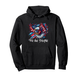 American Flag Patriotic Founding Fathers We The People USA Pullover Hoodie