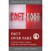 Fact over Fake: A Critical Thinker's Guide to Media Bias