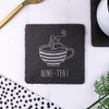 Engraved Square Slate Coaster -"NINE-TEA" Design - 90th Milestone Birthday