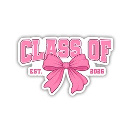 BAVAHA Class of 2026 Cute Pink Bow Coquette High School Stickers for Students Grad Party Favor Senior 2026 Gifts Decoration for Envelops Cars Windows Water Bottle Helmet Laptop Graduate Hats Bag