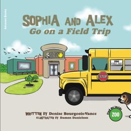 Sophia and Alex Go on a Field Trip