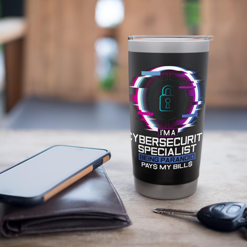 Hacker IT Technician Paranoid Cybersecurity Specialist Stainless Steel Insulated Tumbler