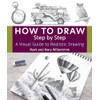How to Draw Step by Step: A Visual Guide to