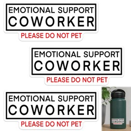 (3Pcs) Emotional Support Coworker Funny Office Humor Quote Water-Resistant Vinyl Stickers Please Do Not Pet for Laptop Water Bottle Office Desk Coworker Decorations 3"x1.8"