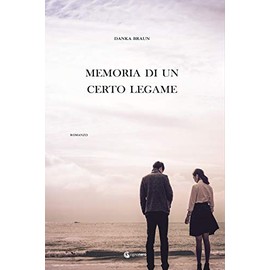 Memoria di un certo legame